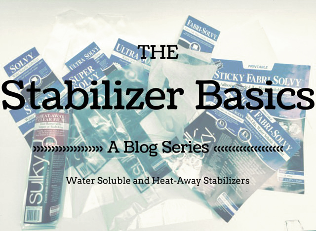 The Stabilizer Basics - Water Solubles and Heat-Away - Sulky