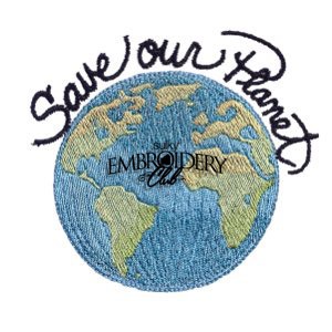 Save our Planet machine embroidery design