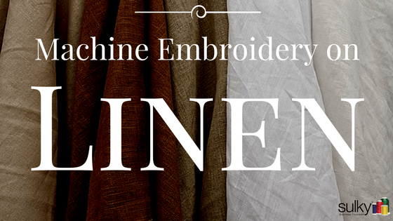 Machine Embroidery Series - Linen - Sulky