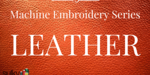 Machine Embroidery Series Leather Textured Background