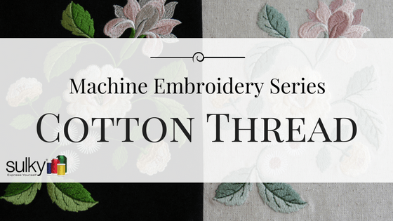 The Best Machine Embroidery Thread for Being Stitch Perfect