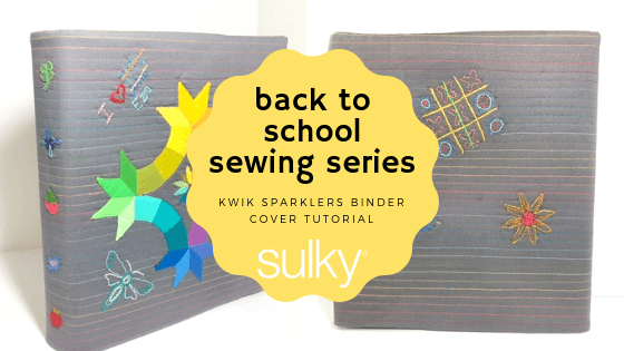 Back to School Sewing Series: Kwik Sparklers Notebook Cover Tutorial