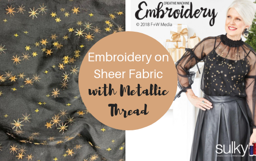 embroidery on sheer fabric with metallic thread