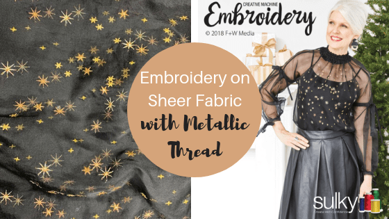 embroidery on sheer fabric with metallic thread