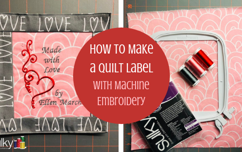 how to make a quilt label with machine embroidery