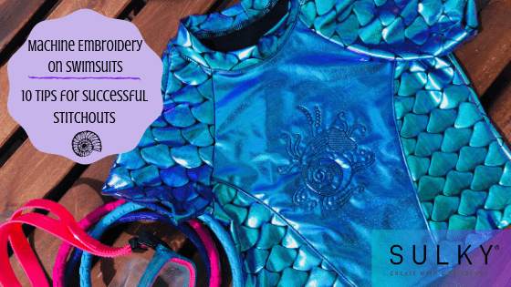 Machine Embroidery on Swimsuits_ 10 Tips for Successful Stitchouts