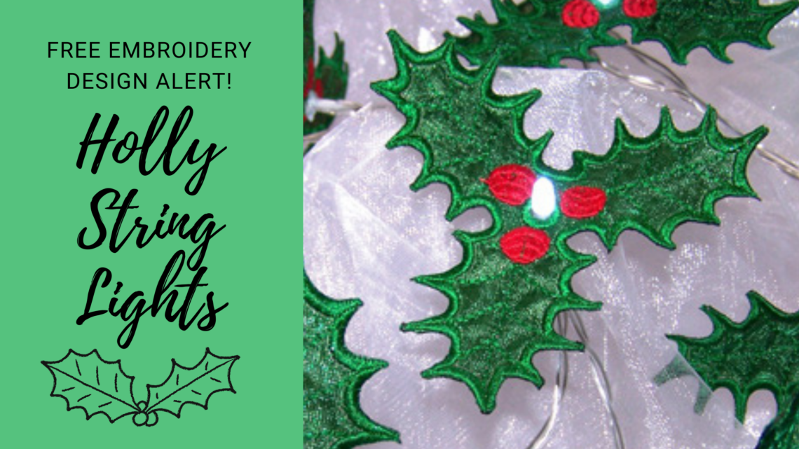 free machine embroidery design holly lights
