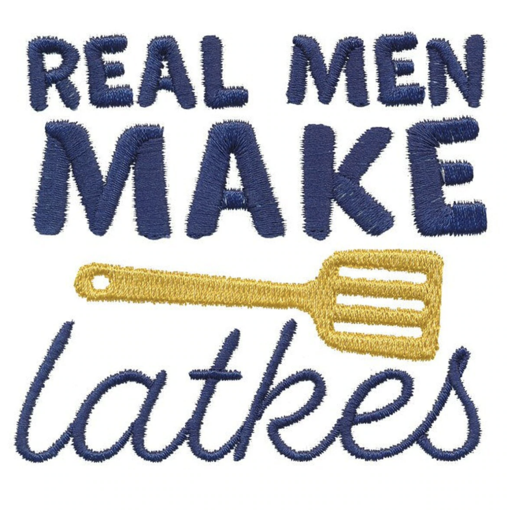 Real Men Make Latkes