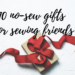 no-sew gifts