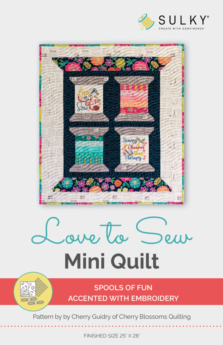 Love to Sew? Stitch a Mini Quilt & New Designs Sulky
