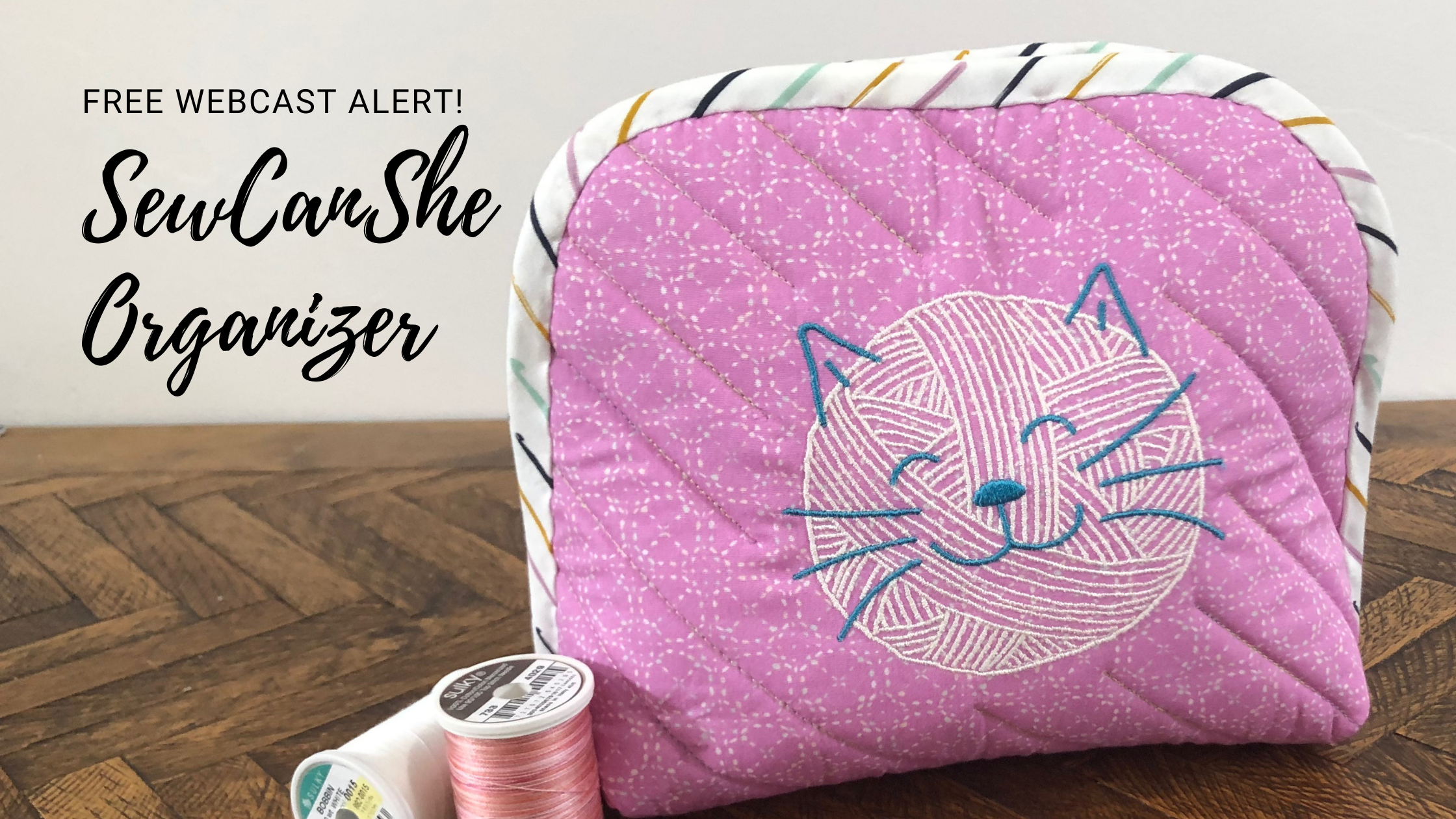 Zippered Organizer FREE Webcast