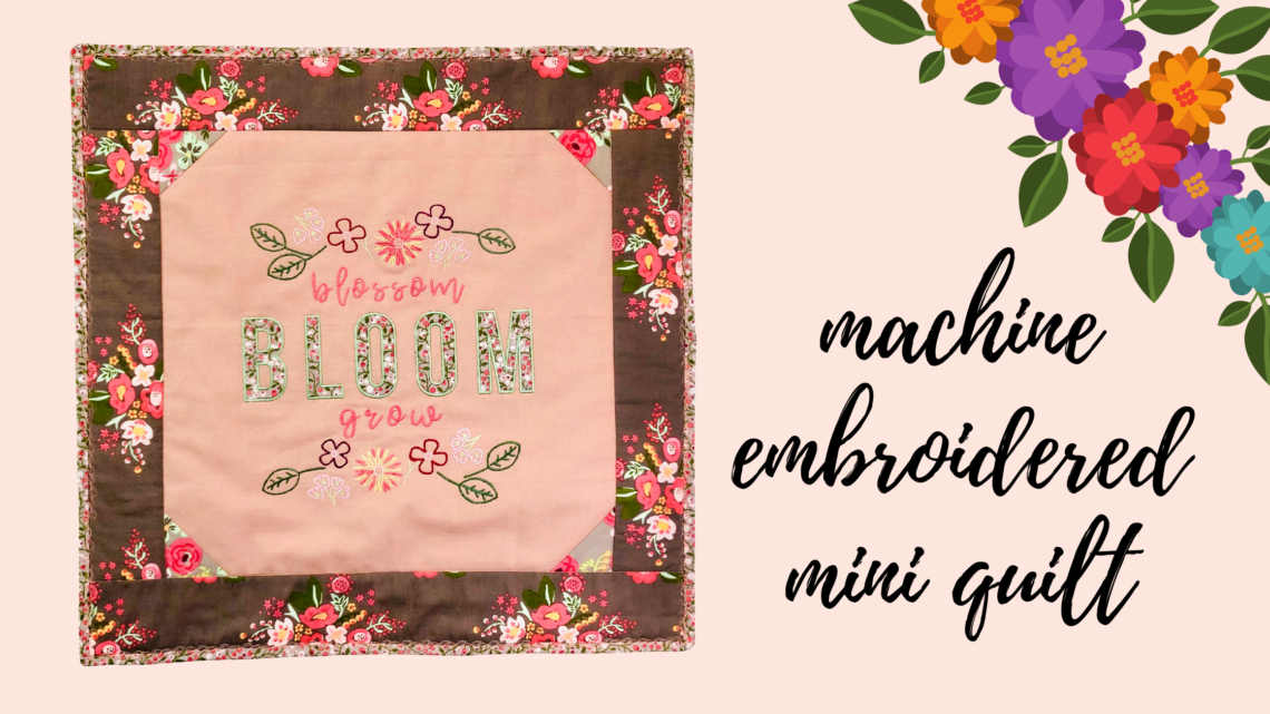 machine embroidered mini quilt to welcome spring