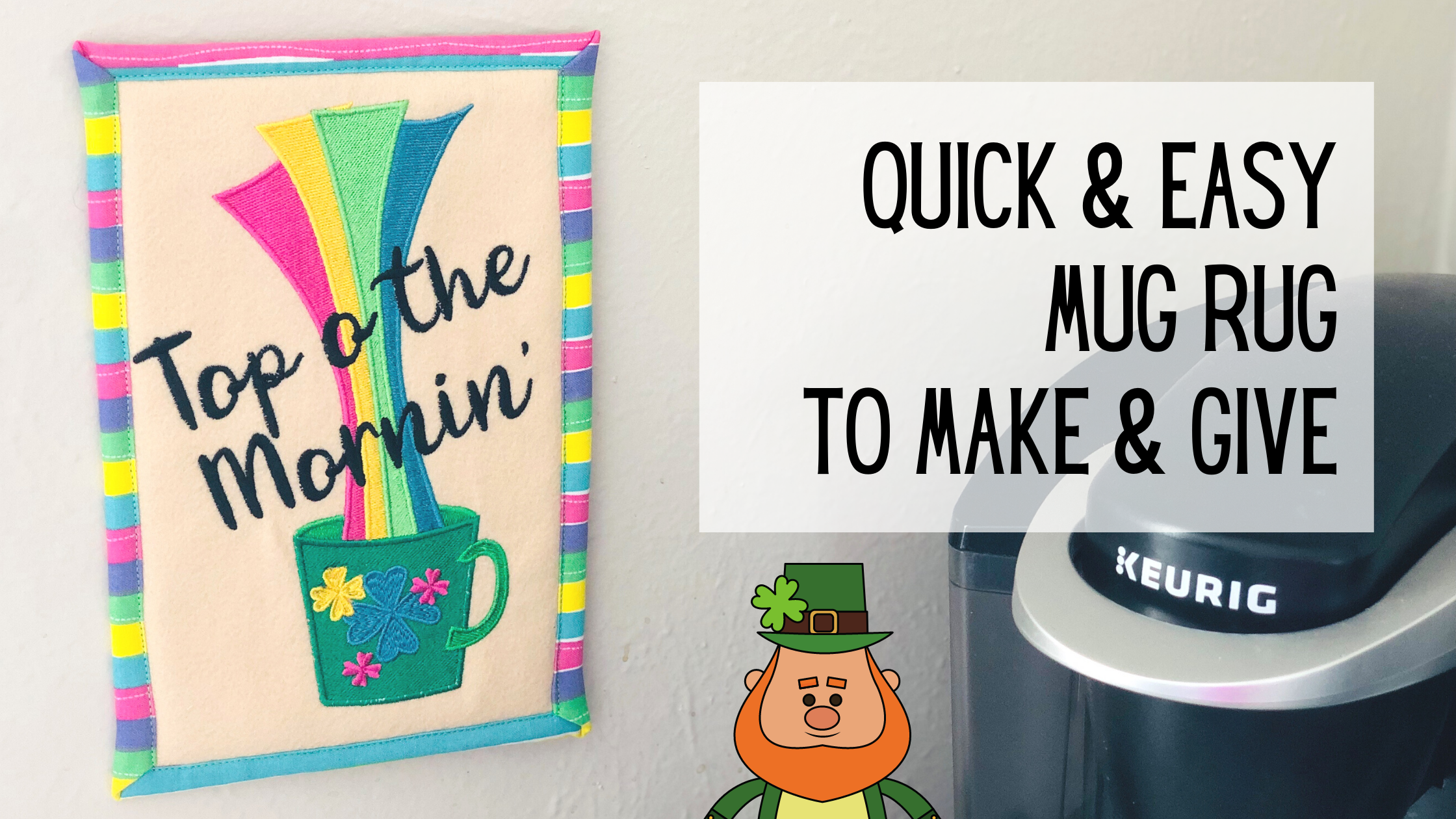 quick & easy mug rug
