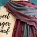 sweet serger scarf