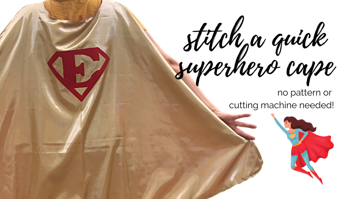 stitch a quick superhero cape