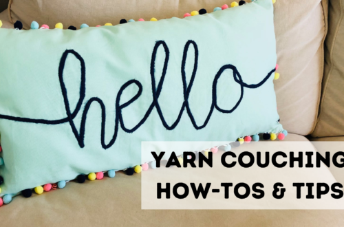 HOW TO ADD YARN COUCHING TO A PRETTY SPRING PILLOW