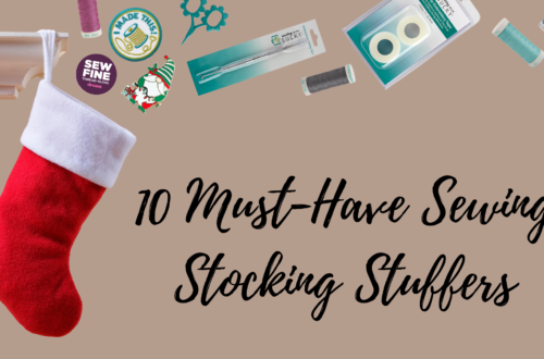 10 Must-Have Sewing Stocking Stuffers