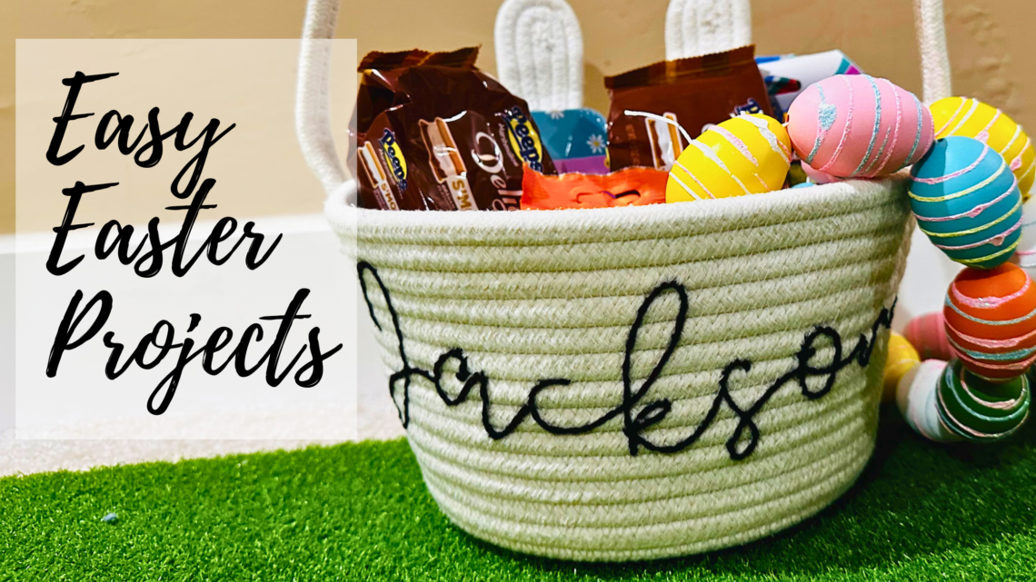 Easy Easter Projects