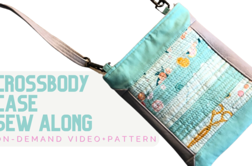 Cross body Case Sew Along