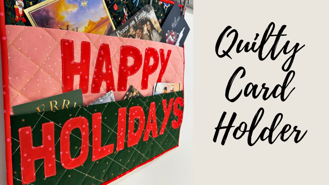 Quilty Christmas Card Holder