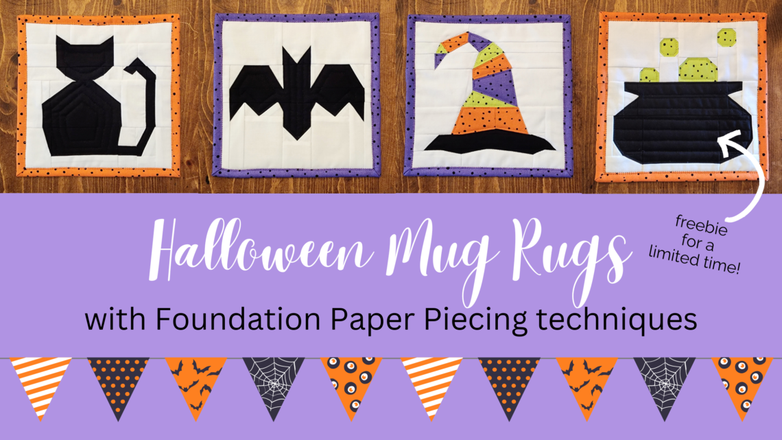 Halloween Mug Rugs with Foundation Paper Piecing techniques