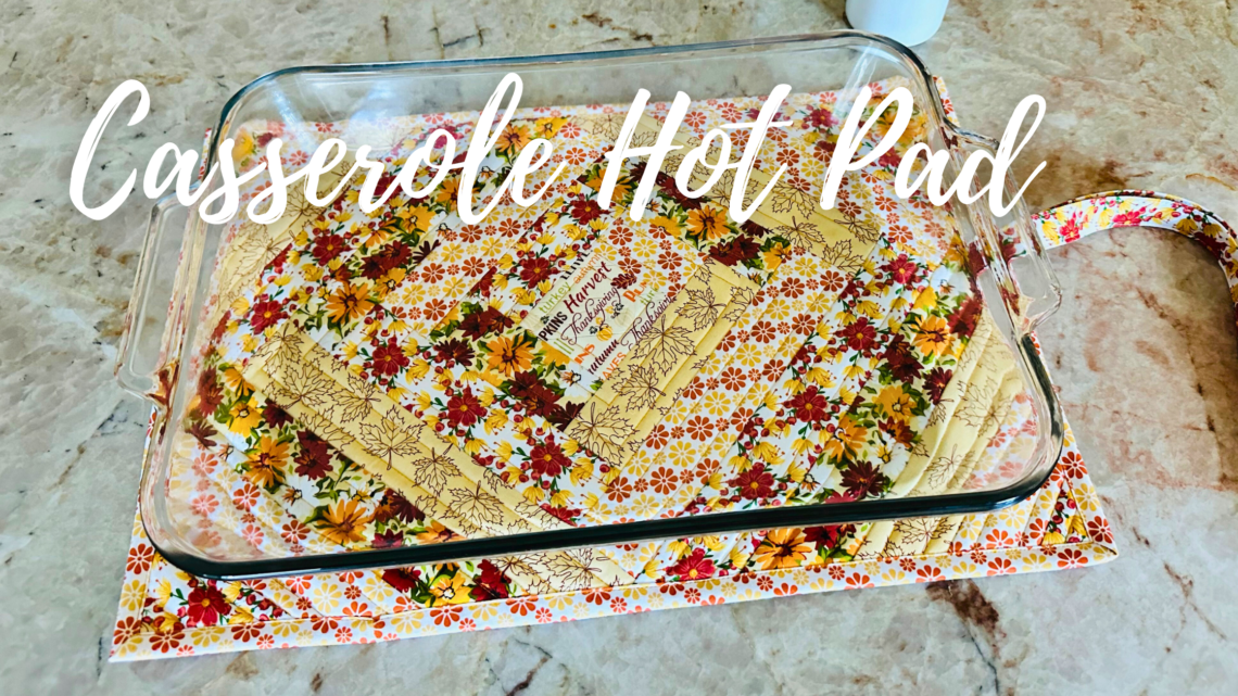 Casserole Hot Pad