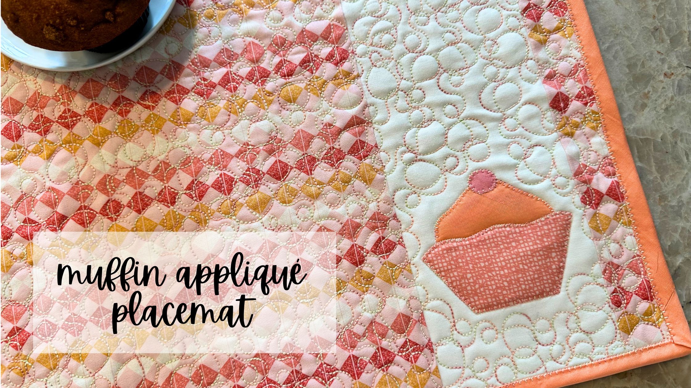 Muffin Appliqué Placemat
