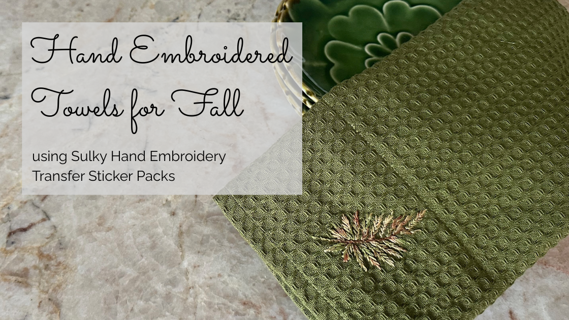 Fall Hand Embroidery Transfer Stickers on Towel
