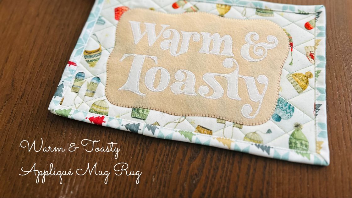 Warm and Toasty Appliqué Mug Rug