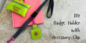 Badge Holder Lanyard Tutorial