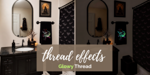 Thread Effects: Glowy Thread