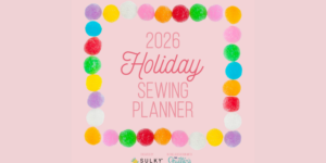 2026 Holiday Sewing Planner